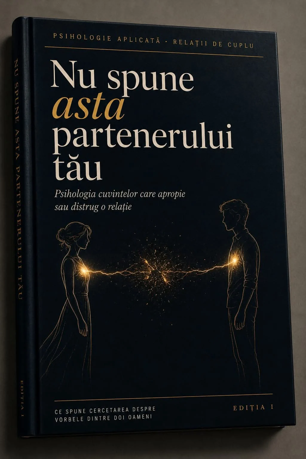 Nu spune asta partenerului tău